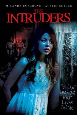 ดูหนังออนไลน์ฟรี The Intruders (2015) บ้านหลอนซ่อนวิญญาณ