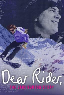 ดูหนังออนไลน์ฟรี Dear Rider: The Jake Burton Story ตำนานสโนว์บอร์ด หัวใจแกร่ง (2021) บรรยายไทย