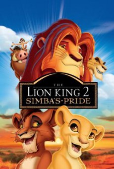 ดูหนังออนไลน์ฟรี The Lion King 2 Simba’s Pride (1998) เดอะ ไลออน คิง ภาค 2 ซิมบ้าเจ้าป่าทรนง