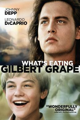 ดูหนังออนไลน์ What s Eating Gilbert Grape (1993) รักแท้เลือกไม่ได้