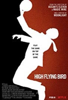ดูหนังออนไลน์ High Flying Bird สุดเพดานฟ้า