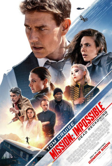 ดูหนังออนไลน์ฟรี Mission: Impossible – Dead Reckoning Part One มิชชั่น:อิมพอสซิเบิ้ล ล่าพิกัดมรณะ ตอนที่หนึ่ง (2023)