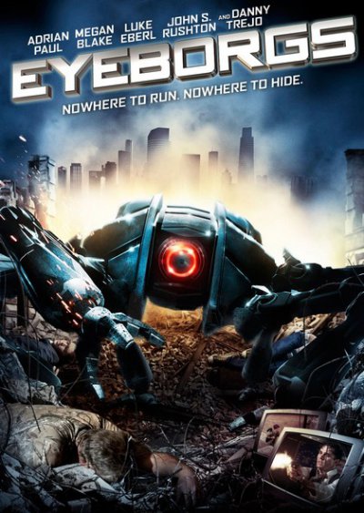 ดูหนังออนไลน์ Eyeborgs (2009) อายบอร์ก กล้องจักรนักฆ่า