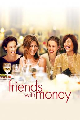 ดูหนังออนไลน์ฟรี Friends with Money มิตรภาพของเรา…อย่าให้เงินมาเกี่ยว (2006) บรรยายไทย