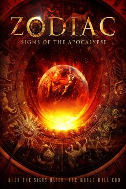 ดูหนังออนไลน์ฟรี Zodiac Signs of the Apocalypse (2014) สัญญาณล้างโลก