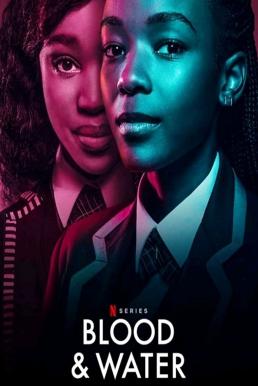 ดูหนังออนไลน์ Blood & Water Season 1 (2020) Netflix บรรยายไทย