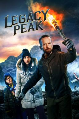 ดูหนังออนไลน์ Legacy Peak (2022) บรรยายไทย