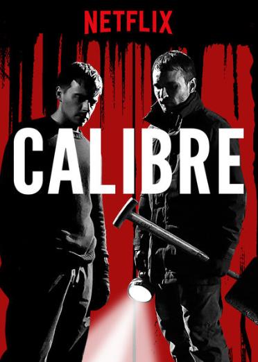 ดูหนังออนไลน์ฟรี Calibre (2018) คาลิเบอร์(Soundtrack ซับไทย)