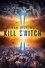 ดูหนังออนไลน์ Kill Switch (2017) วันหายนะพลิกโลก