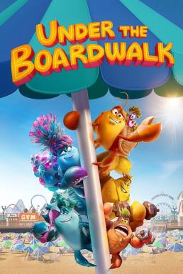 ดูหนังออนไลน์ฟรี Under the Boardwalk (2023) บรรยายไทย