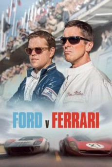 ดูหนังออนไลน์ Ford v Ferrari ใหญ่ชนยักษ์ ซิ่งทะลุไมล์