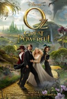 ดูหนังออนไลน์ Oz the Great and Powerful ออซ มหัศจรรย์พ่อมดผู้ยิ่งใหญ่