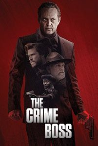 ดูหนังออนไลน์ฟรี The Crime Boss (Arkansas) (2020) บอสแห่งอาชญากรรม