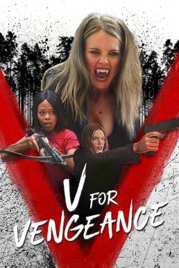 ดูหนังออนไลน์ V for Vengeance (2022)