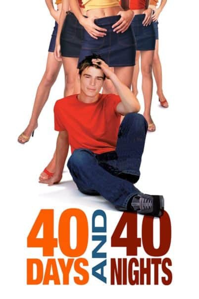 ดูหนังออนไลน์ 40 Days and 40 Nights (2002) 40 วัน อั้นแอ้ม ไม่อั้นรัก