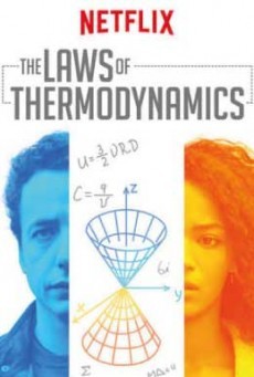 ดูหนังออนไลน์ The Laws of Thermodynamics ฟิสิกส์แห่งความรัก