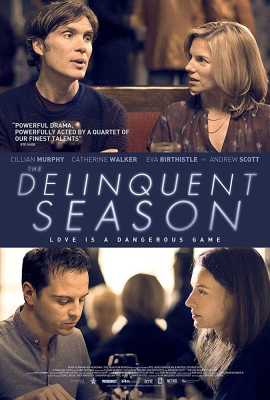 ดูหนังออนไลน์ The Delinquent Season (2018)