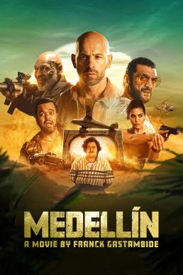 ดูหนังออนไลน์ Medellin ข้าคือลูกเจ้าพ่อ (มั้ง) (2023) บรรยายไทย