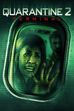 ดูหนังออนไลน์ฟรี Quarantine 2 terminal (2011) ปิดเที่ยวบินสยอง