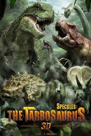 ดูหนังออนไลน์ Speckles The Tarbosaurus (2012) ฝูงไดโนเสาร์จ้าวพิภพ