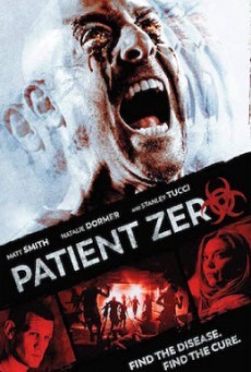 ดูหนังออนไลน์ฟรี Patient Zero ไวรัสพันธุ์นรก