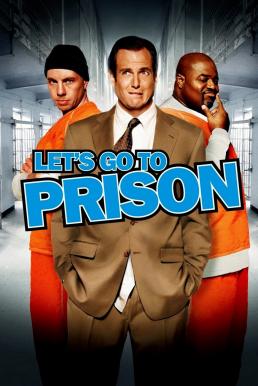 ดูหนังออนไลน์ฟรี Let’s Go to Prison คุกฮา คนเฮี้ยน เพี้ยนหลุดโลก (2006) บรรยายไทย