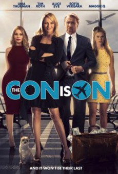 ดูหนังออนไลน์ The Con Is On (2018) ปล้นวายป่วง (พากย์ไทย)