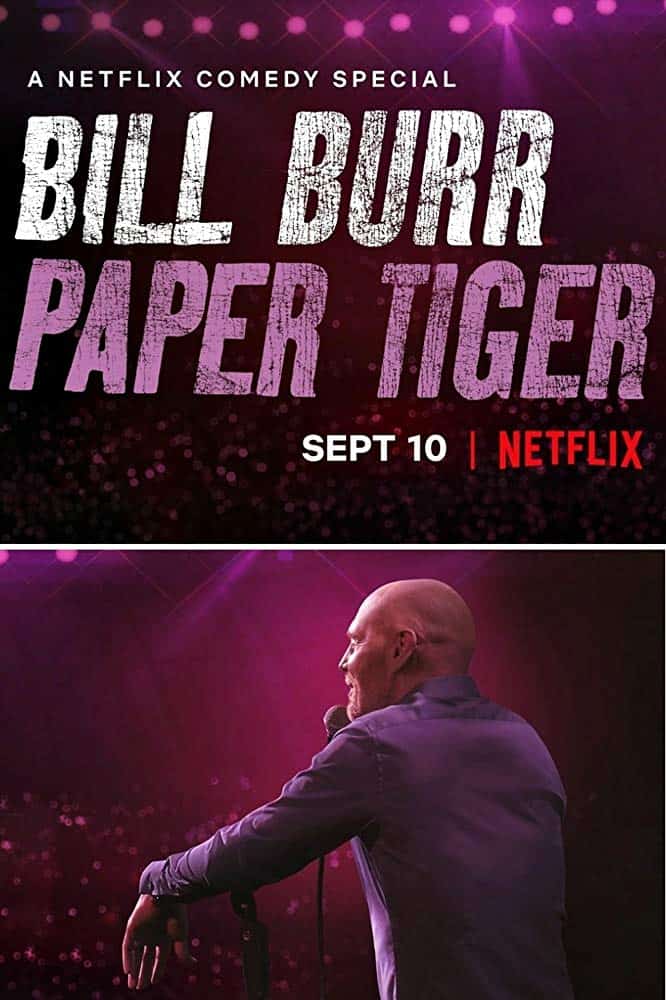 ดูหนังออนไลน์ Bill Burr Paper Tiger (2019) บิล เบอร์ เสือกระดาษ