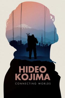 ดูหนังออนไลน์ฟรี Hideo Kojima: Connecting Worlds (2023) บรรยายไทย