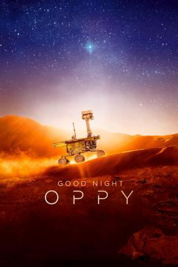 ดูหนังออนไลน์ Good Night Oppy (2022) บรรยายไทย