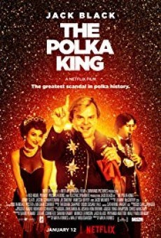 ดูหนังออนไลน์ The Polka King ราชาเพลงโพลก้า