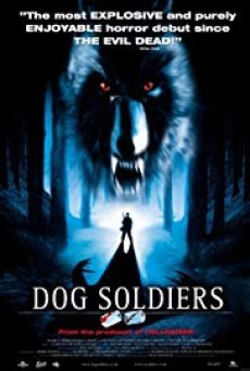 ดูหนังออนไลน์ฟรี Dog Soldiers ( กัดไม่เหลือซาก )