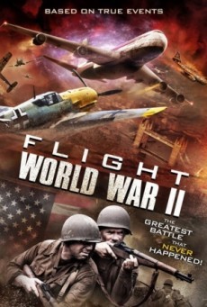 ดูหนังออนไลน์ฟรี Flight World War II บินทะลุเวลาสงครามโลก