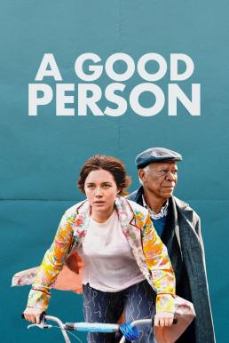 ดูหนังออนไลน์ A Good Person (2023) บรรยายไทย