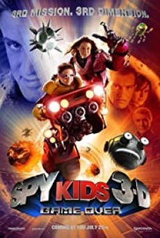 ดูหนังออนไลน์ Spy Kids 3-D: Game Over พยัคฆ์ไฮเทค 3 มิติ (2003)