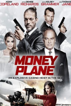 ดูหนังออนไลน์ฟรี Money Plane (2020)