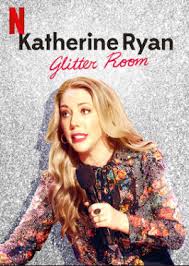 ดูหนังออนไลน์ฟรี Katherine Ryan Glitter Room (2019) แคทเธอรีน ไรอัน: ห้องกากเพชร