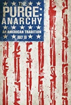 ดูหนังออนไลน์ The Purge 2 Anarchy ( คืนอำมหิต 2 คืนล่าฆ่าไม่ผิด )