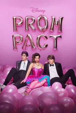 ดูหนังออนไลน์ Prom Pact (2023) บรรยายไทย