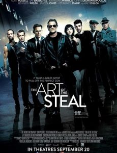 ดูหนังออนไลน์ฟรี The Art of the Steal (2013) ขบวนการโจรปล้นเหนือเมฆ